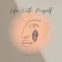 Mansij — Life With Myself — обложка