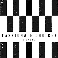 Mansij — Passionate Choices — обложка